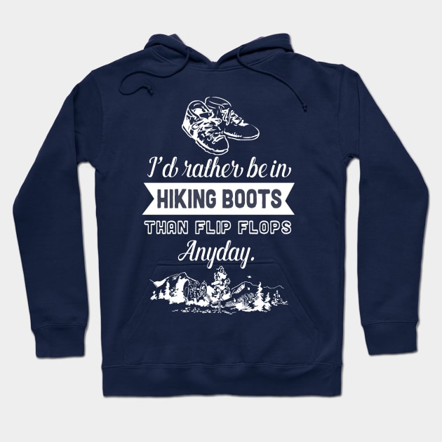 I'd rather be in hiking boots Hoodie by papillon